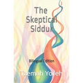 The Skeptical Siddur: Bilingual Edition