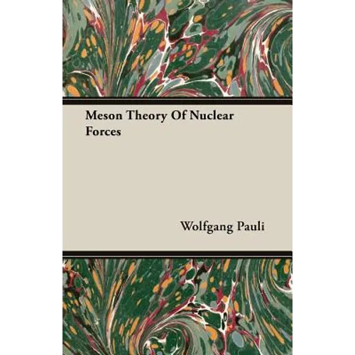 Meson Theory Of Nuclear Forces