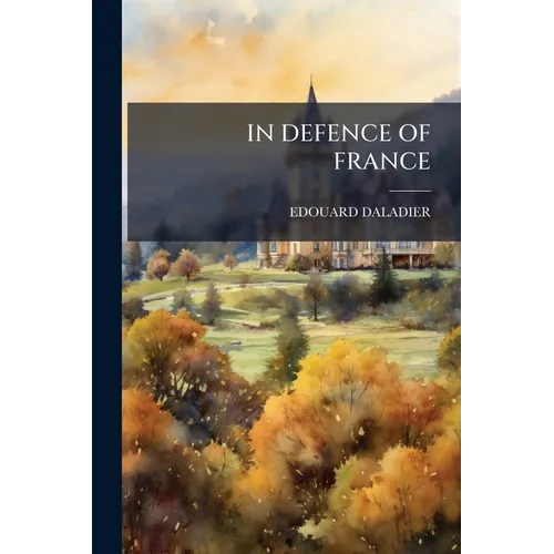 In Defence of France - Paperback
