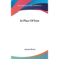In Place Of Fear