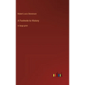 A Footnote to History: in large print