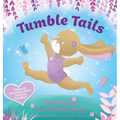 Tumble Tails: Tilley Tumble
