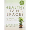 Healthy Living Spaces: Top 10 Hazards Affecting Your Health