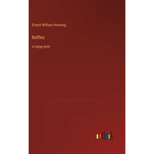 Raffles: in large print