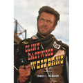The Clint Eastwood Westerns