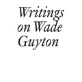Writings on Wade Guyton