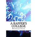 A Rapper's College