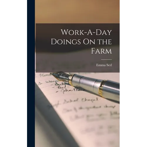 Work-A-Day Doings On the Farm