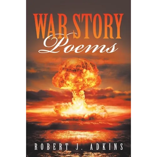 War Story Poems