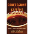 Confessions of a Caffeine Addict