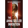 The Anna Geller Invention