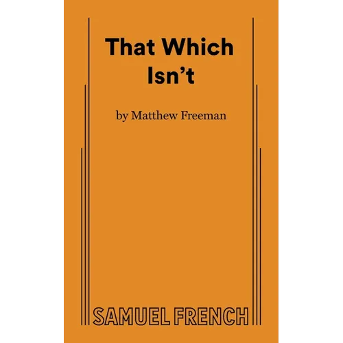That Which Isn't
