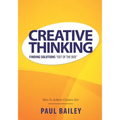 Creative Thinking: Finding Solutions Out of the Box