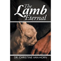 The Lamb Eternal