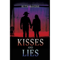 Kisses and Lies