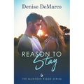 Reason to Stay