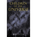 Children of the Universe