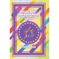 Basic Self-Improvement Guide to Personal Success: SERIES of 3 powerful BOOKS on SELF-ESTEEM AND PERSONAL DEVELOPMENT! Look for SUCCESS!