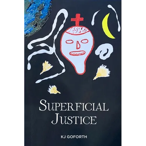 Superficial Justice