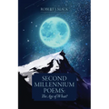 Second Millennium Poems: The Age of What?
