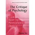 The Critique of Psychology: From Kant to Postcolonial Theory