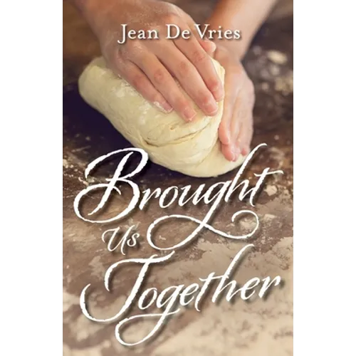Brought Us Together