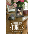 Southern Stories: The Family Secret