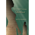 Women in the Shadows