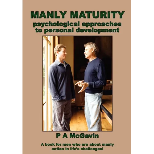 Manly Maturity