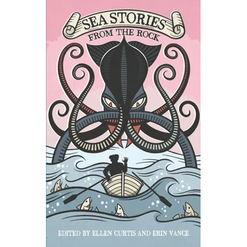Sea Stories from the Rock