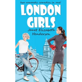 London Girls: A Two Book Set