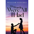 My Words Were All I Had