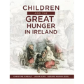Children and the Great Hunger in Ireland