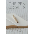 The Pen Calls