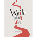 Waila on the Hiking Trail