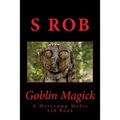 Goblin Magick
