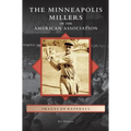 Minneapolis Millers of the American Association
