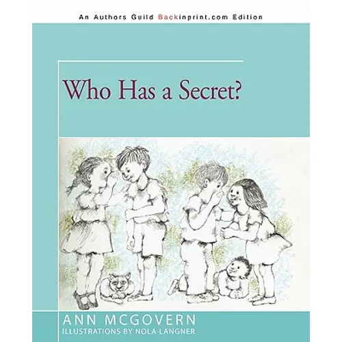 Who Has a Secret?