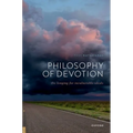 Philosophy of Devotion: The Longing for Invulnerable Ideals