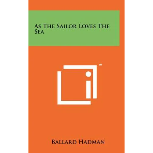 As the Sailor Loves the Sea