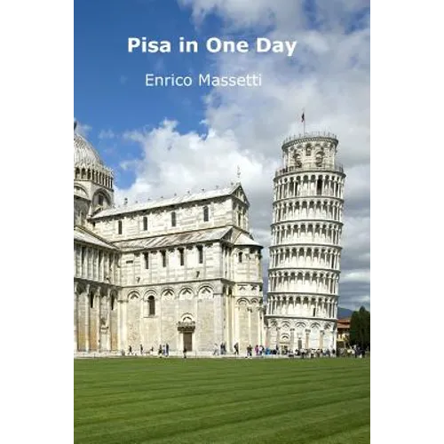 Pisa in One Day