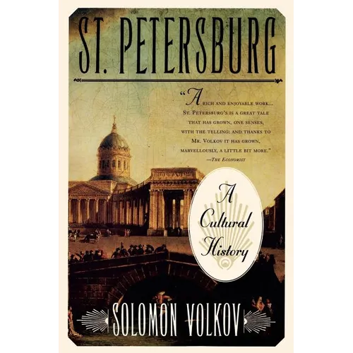 St. Petersburg: A Cultural History