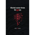 Christ came from Croydon