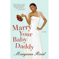 Marry Your Baby Daddy