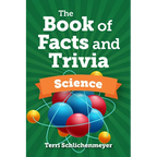 The Book of Facts and Trivia: Science