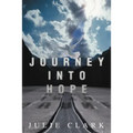 Journey Into Hope