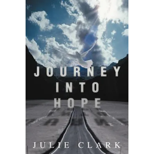 Journey Into Hope