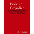 Pride and Prejudice: An Examination of the Nazi's Anti-Semitic Propaganda Campaign, 1933-1941