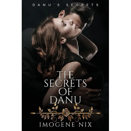 The Secrets of Danu