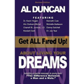 Get ALL Fired Up! About Living Your Dreams (Revised Edition)